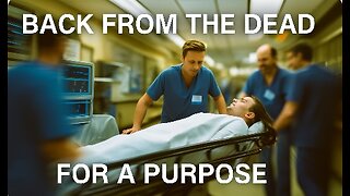 Back from the Dead, For a Purpose - Dr. Larry Ollison
