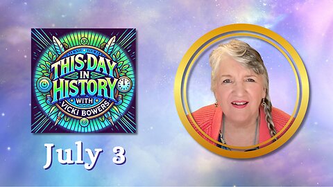 July 3 This Day in History