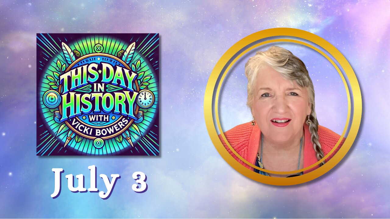 July 3 This Day in History