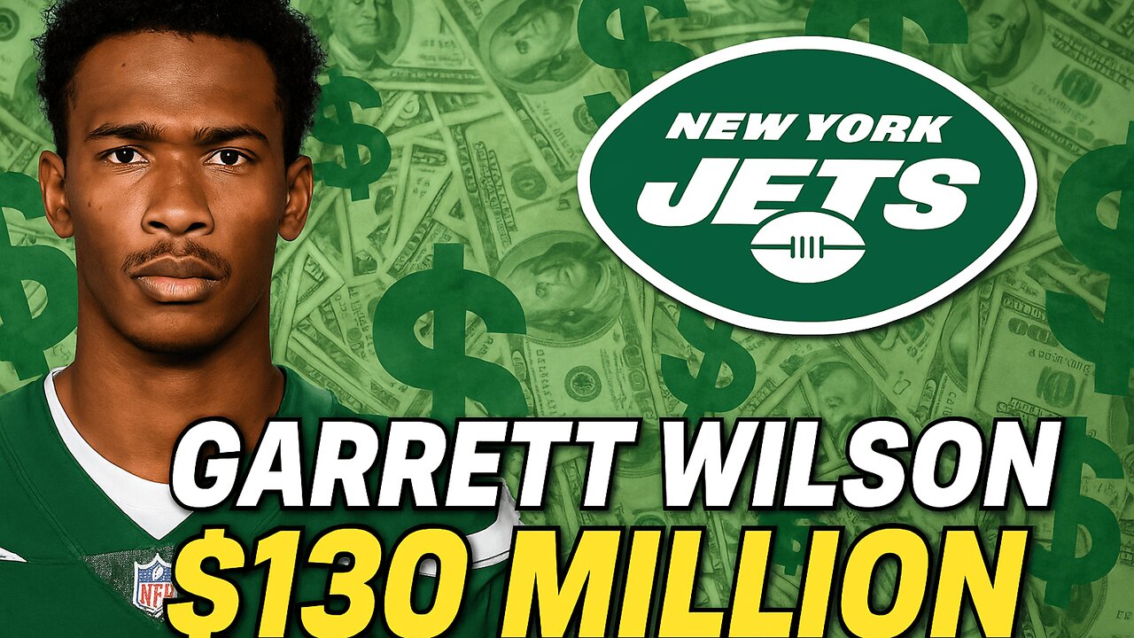 GARRETT WILSON CASHES IN! Jets Give Him $130 MILLION Extension | CHANNELADRIANTV