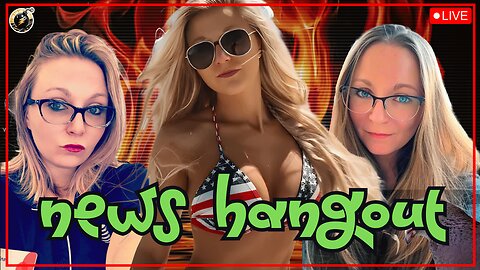 NEWS HANGOUT - THURSDAY, AUGUST 14, 2025