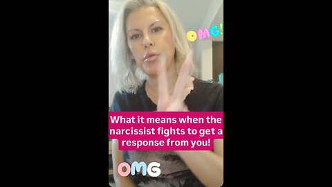 What it means when the narcissist fights to get a response from you!