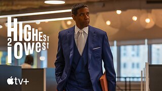 Highest 2 Lowest — Official Teaser