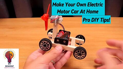 Make Your Own Electric Motor Car at Home – Pro DIY Tips!