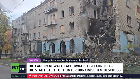Exklusiv aus dem Gebiet Cherson: Ukrainische Drohnenangriffe auf Nowaja Kachowka