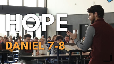 Hope / Daniel 7-8 / Glenn Lawson