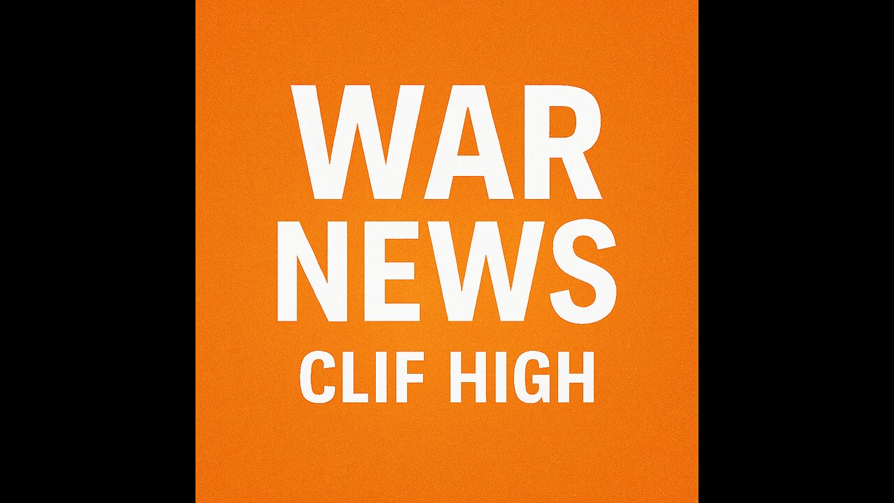 🌍W/a/r News – Clif High Breaks Down Global Conflict Signals 🔥 /Part 2/