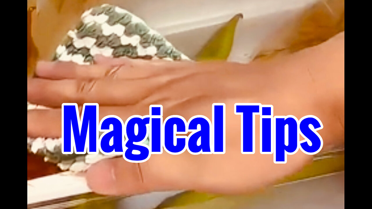 Magical tips