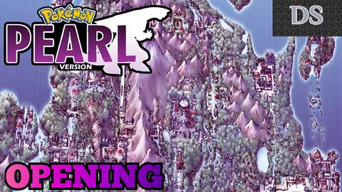 Pokemon Pearl Playthrough (OPENING)