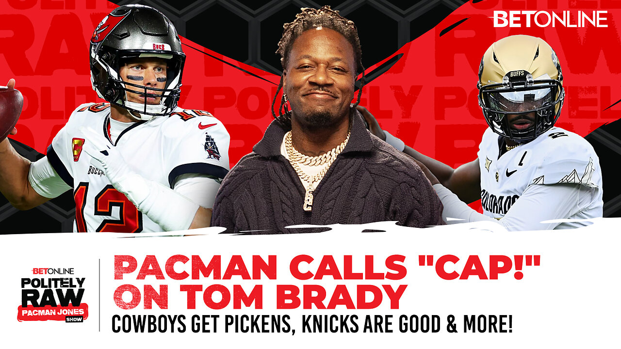 Pacman Calls "CAP" on Tom Brady & Raiders Over Shedeur Sanders Snub
