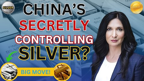 Gold and Silver News Today: Is China Secretly Resetting the Gold and Silver Price? - Nomi Prins