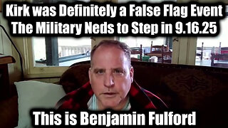Kirk was Definitely a False Flag Event, The Military Neds to Step in 9.16.25