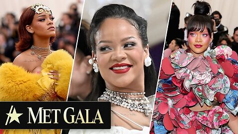 Rihanna's TOP Met Gala Fashion Over The Years