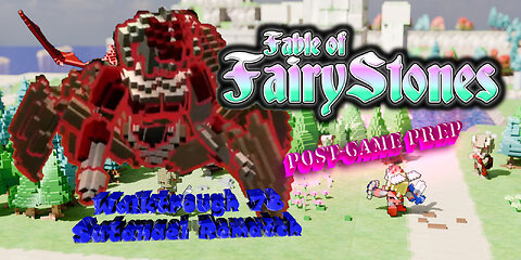 Fable of Fairy Stones part78 - Satanael Rematch