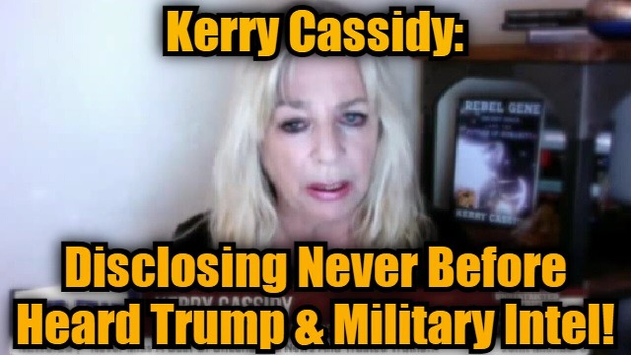 Kerry Cassidy: Disclosing Never Before Heard Trump & Military Intel!