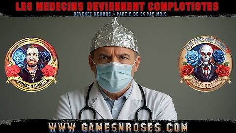 PERSONNE N'EN PARLE : LES MEDECINS DEVIENNENT COMPLOTISTES