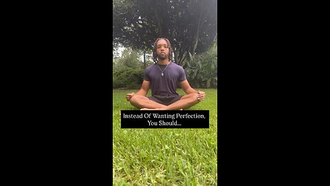 Instead Of Wanting Perfection, You Should… | Inspiration Is Key #love #truth #knowledge #insight
