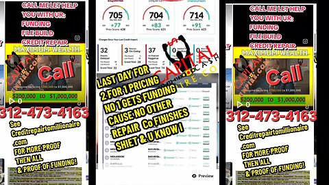 FUNDING SAME DAY! CREDIT REPAIR FAST! 2 FOR 1 ! CALL 312-473-4163