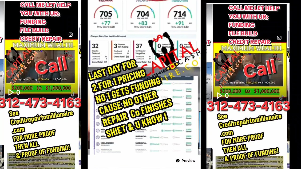 FUNDING SAME DAY! CREDIT REPAIR FAST! 2 FOR 1 ! CALL 312-473-4163