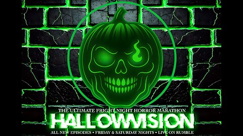 HALLOWVISION - The Fright-Night Marathon
