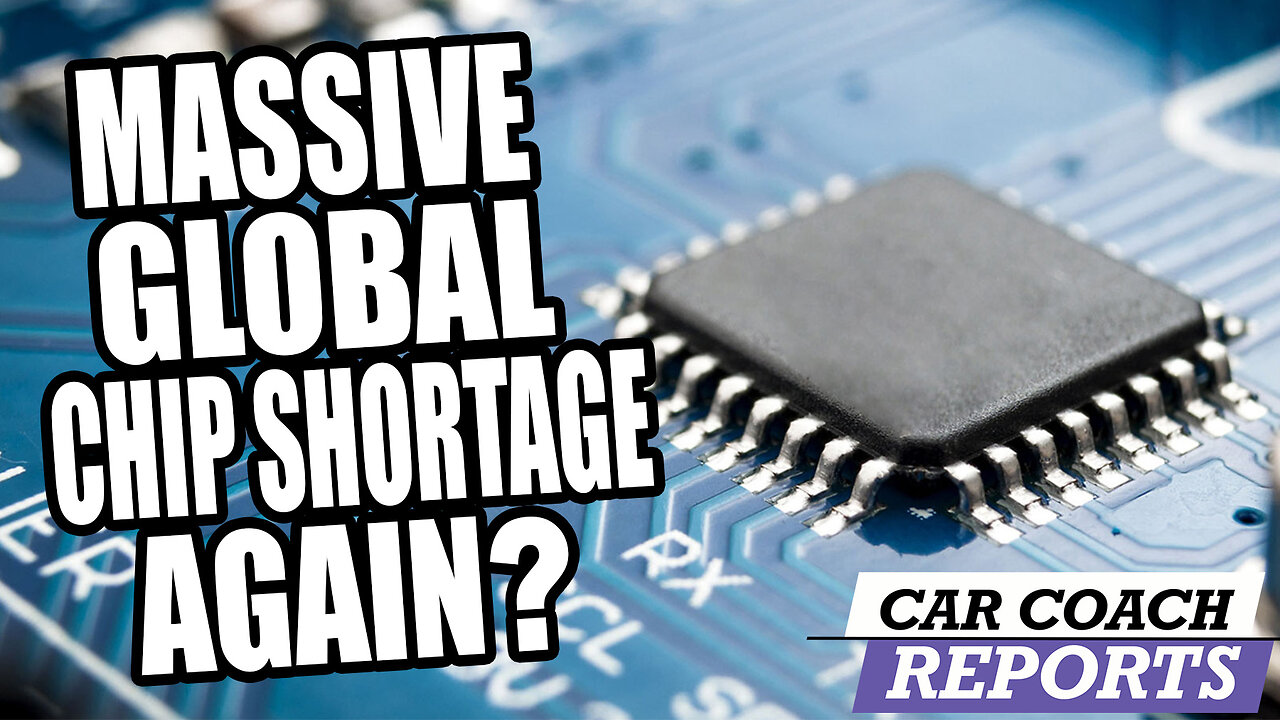 Will this Chip Shortage Cripple the Auto Industry AGAIN?