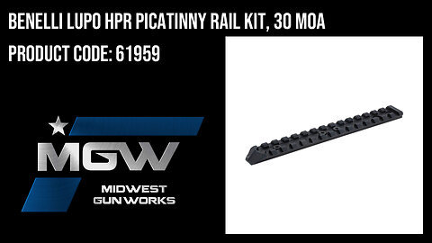 Benelli LUPO HPR Picatinny Rail Kit, 30 MOA - 61959
