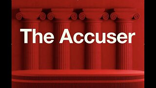 The Jesuit Vatican Shadow Empire 385 - The Accuser