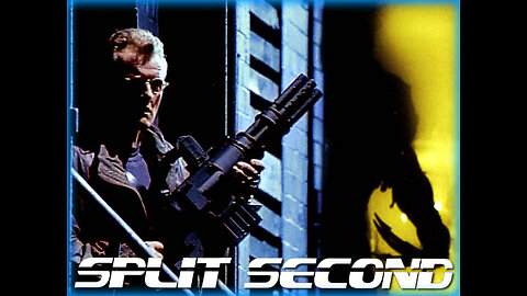 Split Second - ( Sci Fi / Mystery / Horror) - 1992