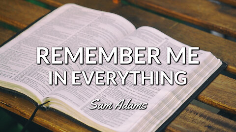 Sam Adams - "Remember Me" -- in EVERYTHING