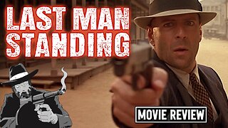 Last Man Standing 1996 I NOIR REVIEW