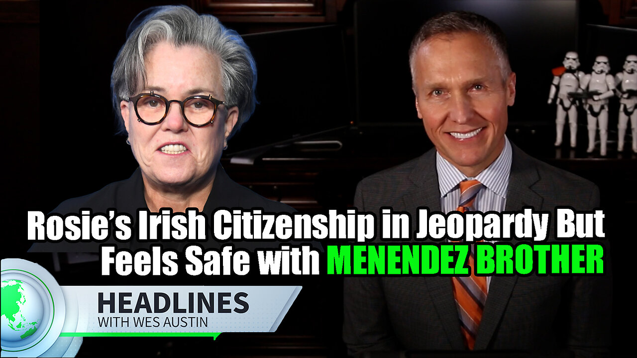Rosie O'Donnell’s Irish Citizenship in Jeopardy? But Feels Safe with Menendez Brother #rosie