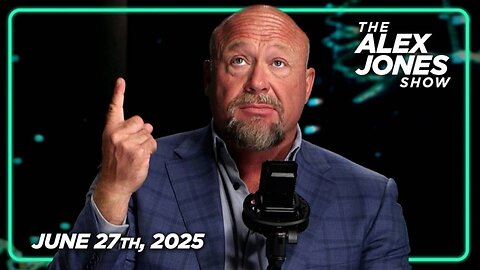 THE ALEX JONES SHOW - 6/27/2025: In A Devastating Blow To Judicial Tyranny, Supreme Court Rules Lower Courts Cannot Enact National Injunctions, Green-Lighting Mass Deportations & An End To Birthright Citizenship! PLUS, SCOTUS Rules Against Pedo-Cult