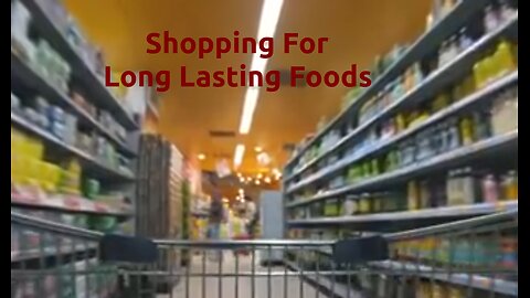 Stockpiling or Prepping With Long-Lasting Foods