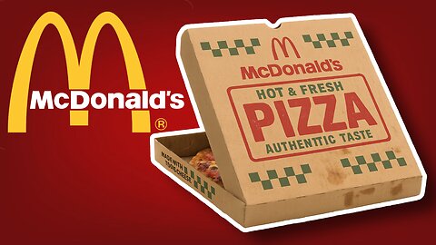 The Strange Case of McDonald's Pizza