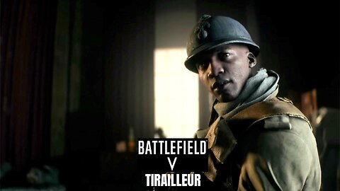 Battlefield V: TIRAILLEUR