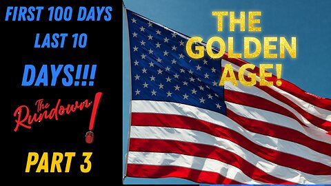 Trump First 100 Days: Days 91-100