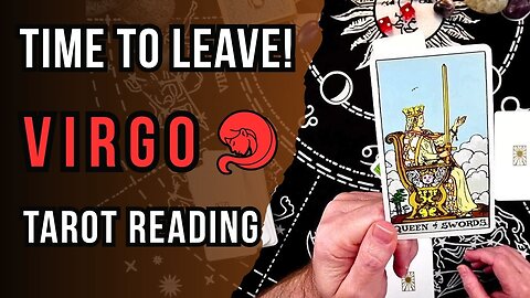 May Virgo Tarot Reading ♍ They’re JEALOUS & TOXIC! Time To LEAVE!