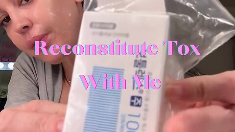 Reconstitute tox with me Celmade.co Code: JAMIE