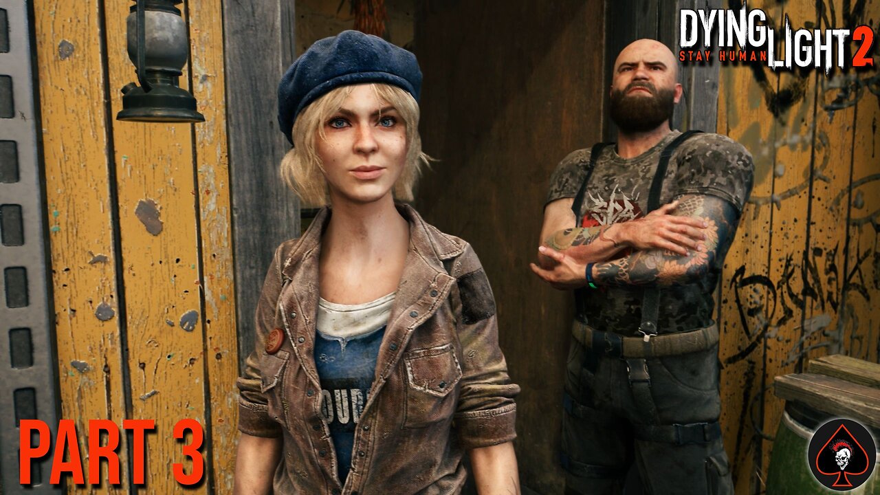 Dying Light 2: Stay Human Play Through - Part 3