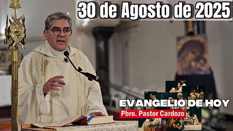Evangelio de HOY 30 08 2025 Semana XXI Mt 13,44-46. - Padre Pastor Cardozo - Santa Rosa de Lima