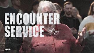 Encounter Service | August 24th 2025