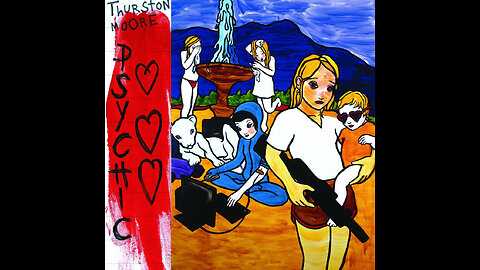 Psychic ❤️❤️❤️ ~ Thurston Moore
