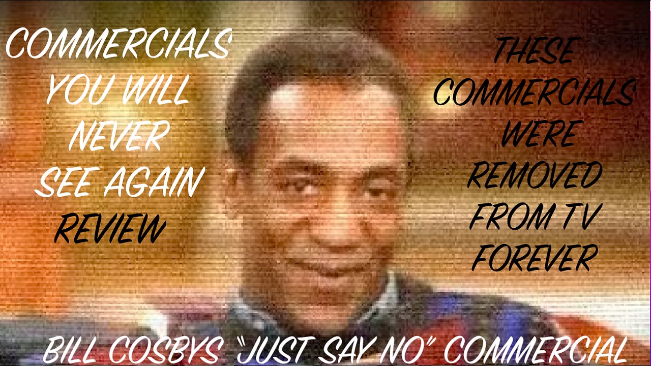 COMMERCIALS THAT WILL NEVER BE SHOWN ON TV AGAIN