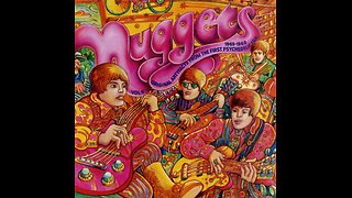 Nuggets Disc 4: Original Artyfacts from the First Psychedelic Era, 1965–1968
