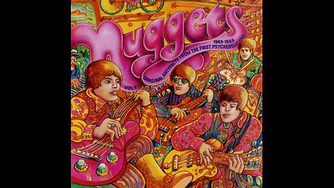 Nuggets Disc 4: Original Artyfacts from the First Psychedelic Era, 1965–1968