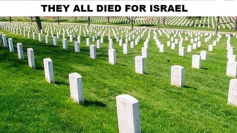 They all died for Israel