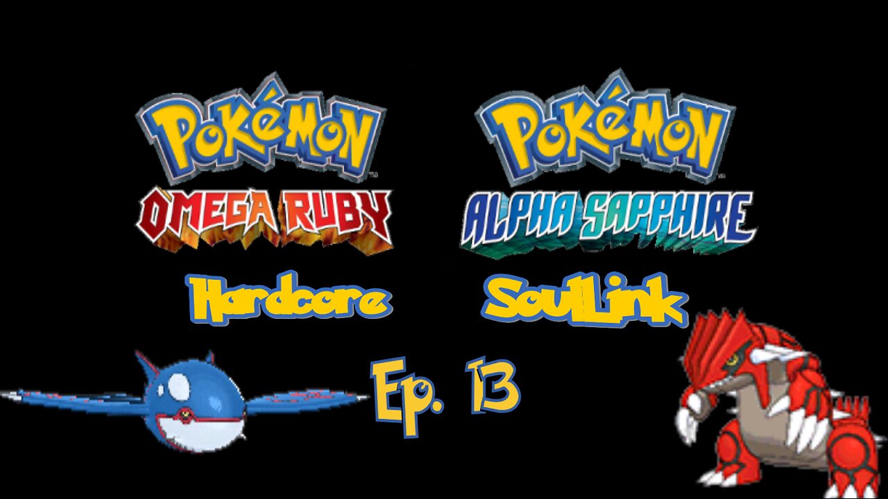 Finally a Good Encounter - Pokemon ORAS Hardcore Soullink Ep. 13
