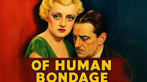 Of Human Bondage (1934) Full movie