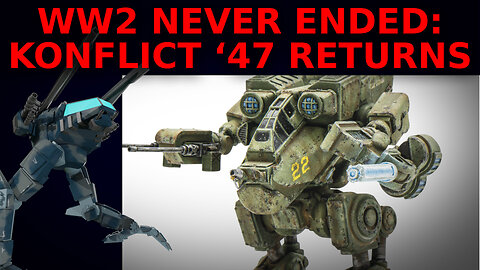 Konlfict '47 New Miniatures and Rules Coming Later this Year