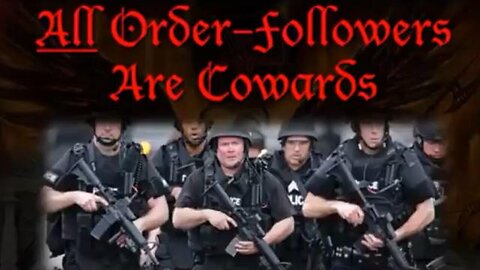 "Exploring Cowardice: Why Blindly Following Orders Might Not Show Courage"